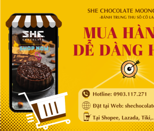 Mua bánh trung thu online của SHE Chocolate với 3 lựa chọn